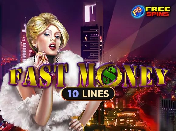 Fast Money